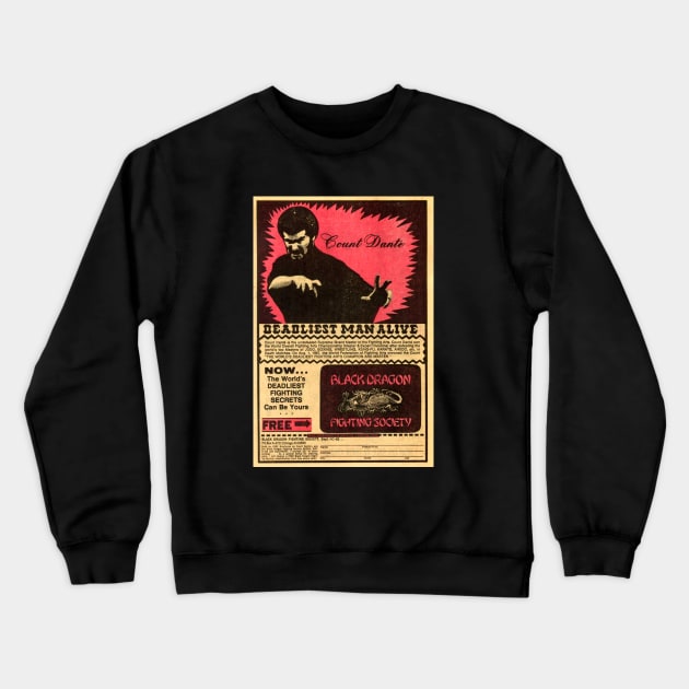 Count Dante Deadliest Man Alive Crewneck Sweatshirt by Pop Fan Shop